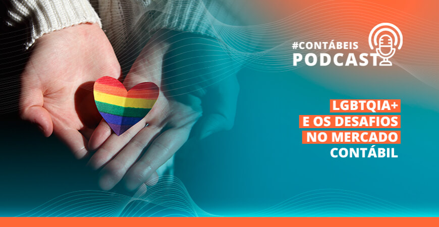 You are currently viewing Mercado de trabalho para LGBTQIA+ na Contabilidade
