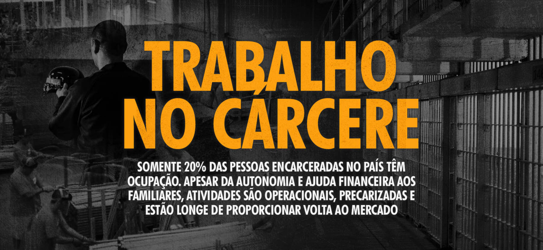 You are currently viewing Trabalho no cárcere