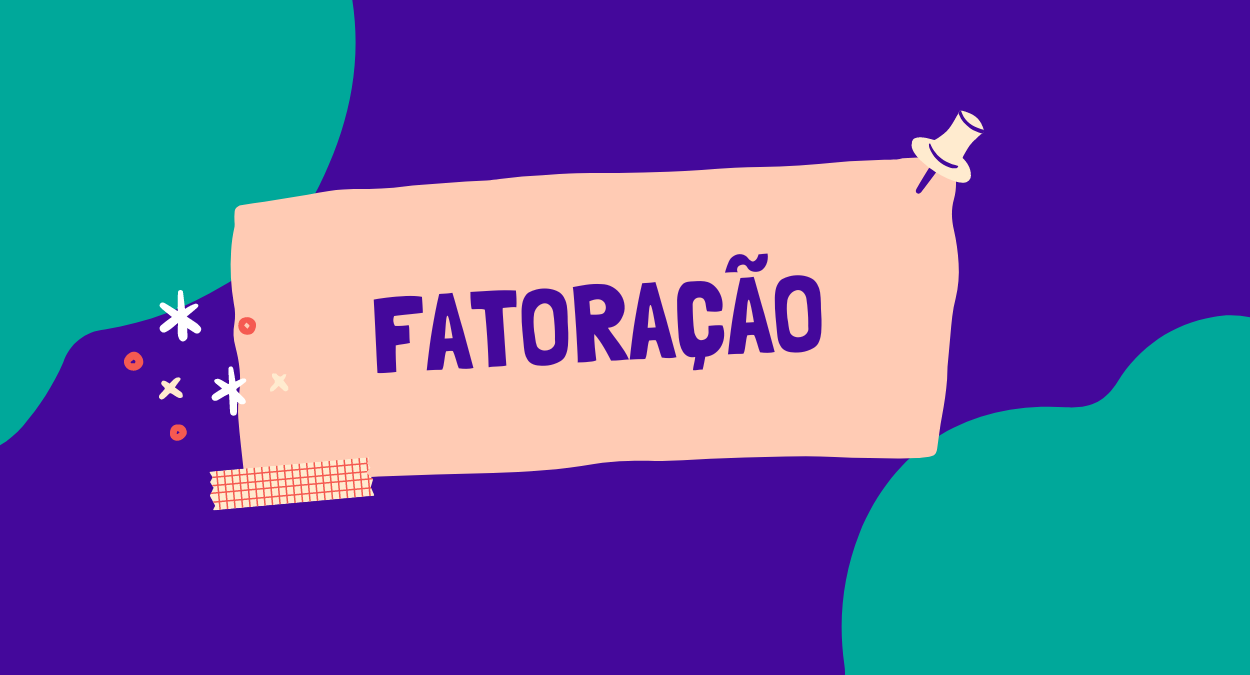 You are currently viewing Resumo Fatoração de Polinômios