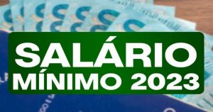 Read more about the article Salário mínimo em 2023: saiba mais sobre os reajustes que irão ocorrer