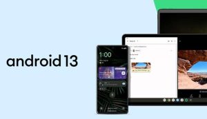 Read more about the article Android 13 é a nova atualização de software nos smartphones