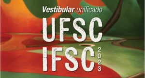 Read more about the article UFSC/IFSC abrem inscrições do Vestibular Unificado 2023