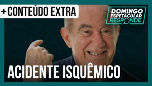 Read more about the article Entenda o que é AIT, doença neurológica que atinge o humorista Renato Aragão | DE Responde