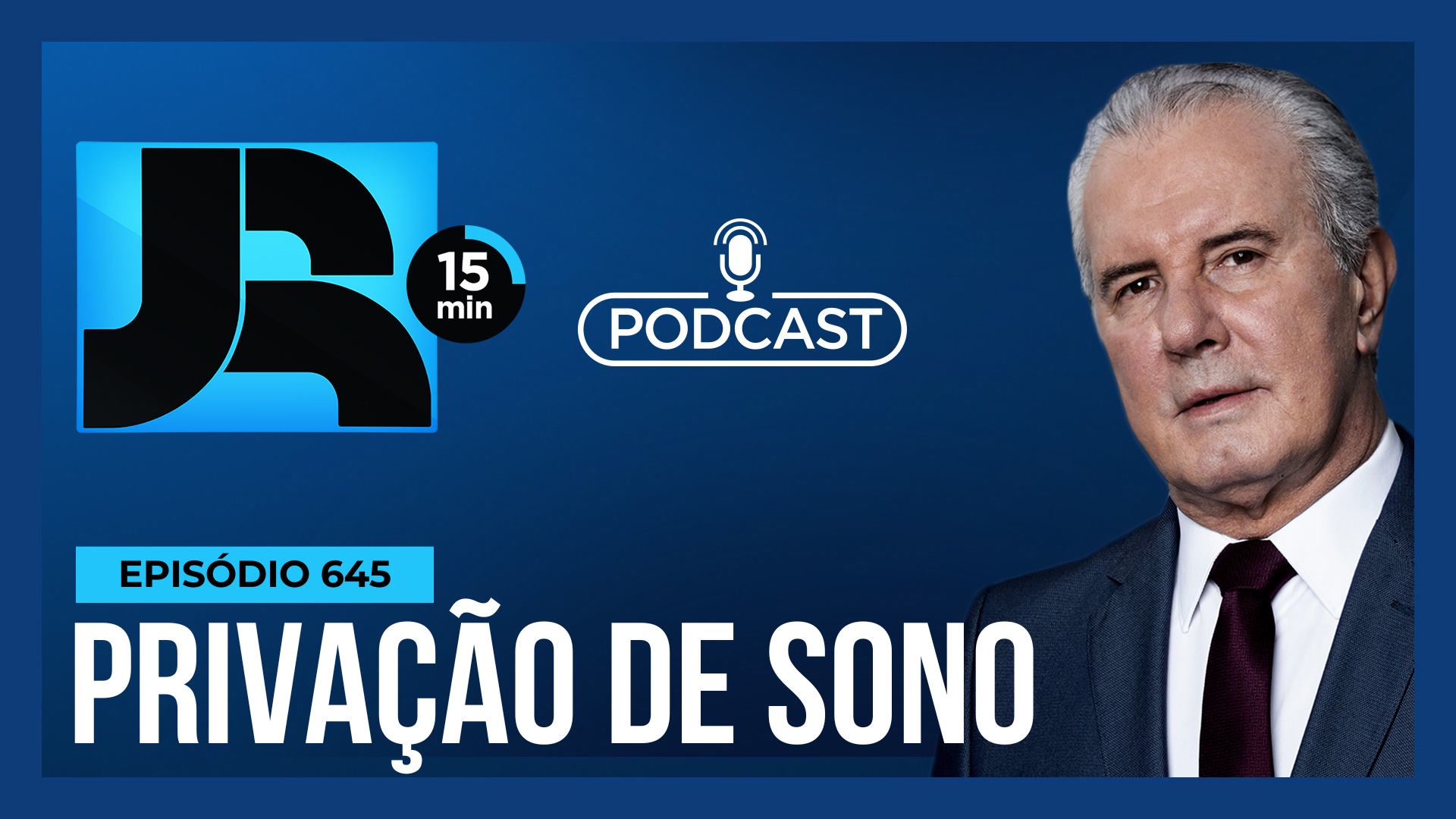 You are currently viewing Podcast JR 15 Min #645 | Privação de sono: entenda os prejuízos de não dormir bem