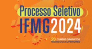 Read more about the article IFMG divulgou inscrição do Processo Seletivo 2024