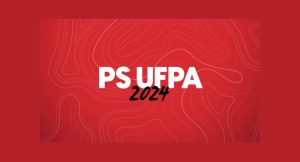 Read more about the article UFPA divulgou inscrições do Vestibular 2024 com base no Enem 2023