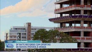 Read more about the article Mercado imobiliário bate recorde na oferta de imóveis novos no Distrito Federal